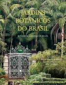 JARDINS BOTANICOS DO BRASIL