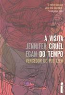 A VISITA CRUEL DO TEMPO