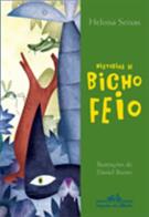 HISTORIAS DE BICHO FEIO