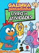 GALINHA PINTADINHA: LIVRO DE ATIVIDADES