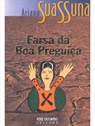 FARSA DA BOA PREGUIÇA