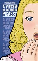 A VIRGEM QUE NAO CONHECIA PICASSO