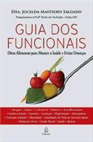 GUIA DOS FUNCIONAIS: DIETA ALIMENTAR PARA MANTER A SAUDE E EVITAR DOENÇAS