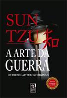 A ARTE DA GUERRA: OS TREZE CAPITULOS ORIGINAIS