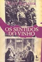 OS SENTIDOS DO VINHO