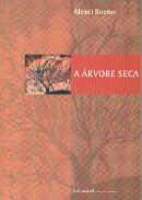 A ARVORE SECA