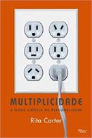 MULTIPLICIDADE: A NOVA CIENCIA DA PERSONALIDADE