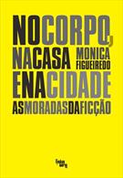 No corpo, na casa e na cidade