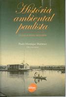 HISTORIA AMBIENTAL PAULISTA: TEMAS, FONTES, METODOS