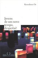 JOVENS DE UM NOVO TEMPO, DESPERTAI!