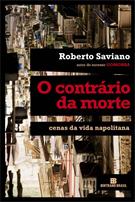 O CONTRARIO DA MORTE: CENAS DA VIDA NAPOLITANA