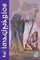 IMAGINARIOS VOL. 02: CONTOS DE FANTASIA, FICÇAO CIENTIFICA E TERROR