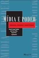 MIDIA E PODER: IDEOLOGIA, DISCURSO E SUBJETIVIDADE