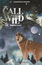 THE CALL OF THE WILD AND WHITE FANG