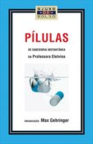 PILULAS DE SABEDORIA INSTANTANEA DA PROFESSORA ETELVINA