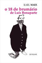 O 18 DE BRUMARIO DE LUIS BONAPARTE