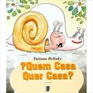 QUEM CASA QUER CASA?