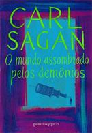 O MUNDO ASSOMBRADO PELOS DEMONIOS: A CIENCIA VISTA COMO UMA VELA NO ESCURO (ED. DE BOLSO)