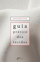 GUIA PRATICO DOS TECIDOS