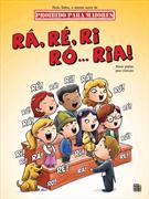 RA, RE, RI, RO... RIA!: NOVAS PIADAS PARA CRIANÇAS