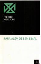 PARA ALEM DE BEM E MAL