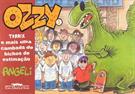 OZZY 2: TIREX E MAIS UMA CAMBADA DE BICHOS DE ESTIMAÇAO