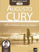 FILHOS BRILHANTES, ALUNOS FASCINANTES (AUDIOBOOK)