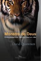 MONSTRO DE DEUS: FERAS PREDADORAS - HISTORIA, CIENCIA E MITO