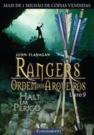 RANGERS: ORDEM DOS ARQUEIROS 9 - HALT EM PERIGO