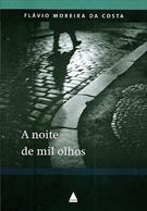 A NOITE DE MIL OLHOS