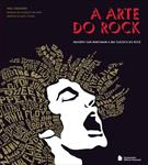 A ARTE DO ROCK: IMAGENS QUE MARCARAM A ERA CLASSICA DO ROCK