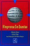 A IMPRENSA EM QUESTAO