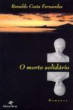 O MORTO SOLIDARIO