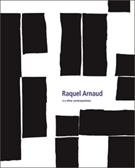 RAQUEL ARNAUD E O OLHAR CONTEMPORANEO