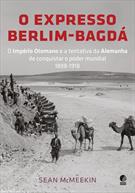 O EXPRESSO BERLIM-BAGDA