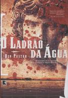 O LADRAO DA AGUA
