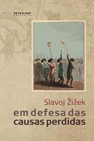 EM DEFESA DAS CAUSAS PERDIDAS