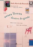 ESSES LIVROS DENTRO DA GENTE: UMA CONVERSA COM O JOVEM ESCRITTOR