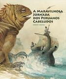 A MARAVILHOSA JORNADA DOS PERUANOS CABELUDOS