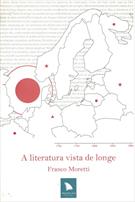 A LITERATURA VISTA DE LONGE