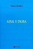 AZUL E DURA