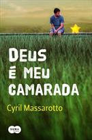 DEUS E MEU CAMARADA