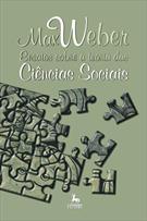 ENSAIOS SOBRE A TEORIA DAS CIENCIAS SOCIAIS