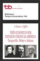 TRES EUROPEUS NOS ESTADOS UNIDOS DA AMERICA
