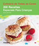 200 RECEITAS ESPECIAIS PARA CRIANÇAS