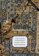 SYNGUE SABOUR: PEDRA DE PACIENCIA
