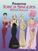 FAMOUS TORCH SINGERS: PAPER DOLLS