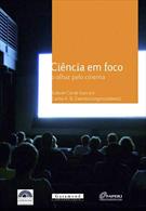 CIENCIA EM FOCO: O OLHAR PELO CINEMA