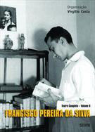FRANCISCO PEREIRA DA SILVA: TEATRO COMPLETO