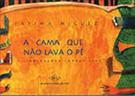A CAMA QUE NAO LAVA O PE